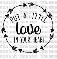 Put a Little Love in your Heart Sublimation Design Digital Download