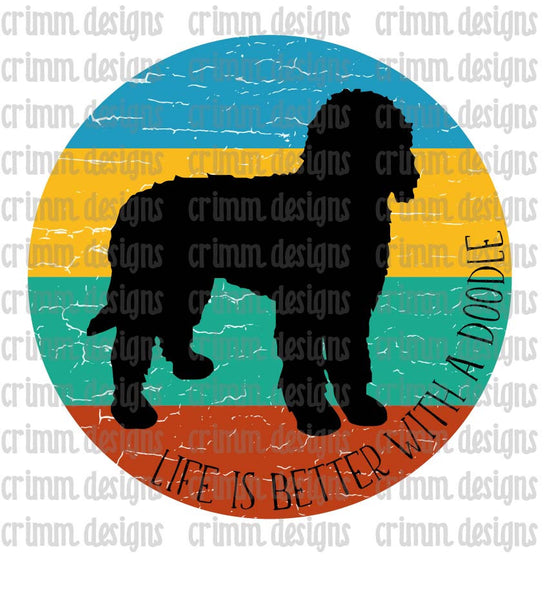 Life is Better with a Doodle Sublimation Design Download