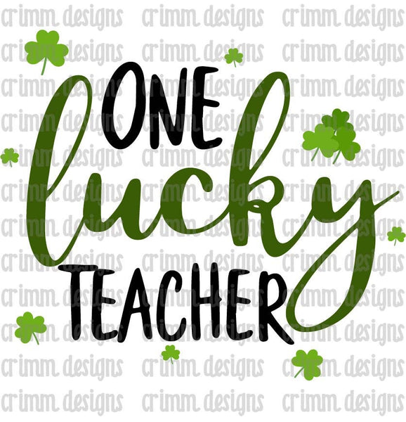 One Lucky Teacher Sublimation Design Download