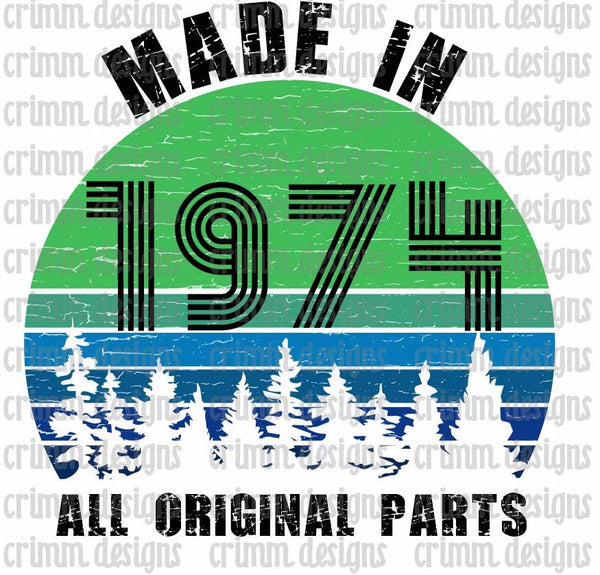 Made in 1974 - All Original Parts Sublimation Design Digital Download