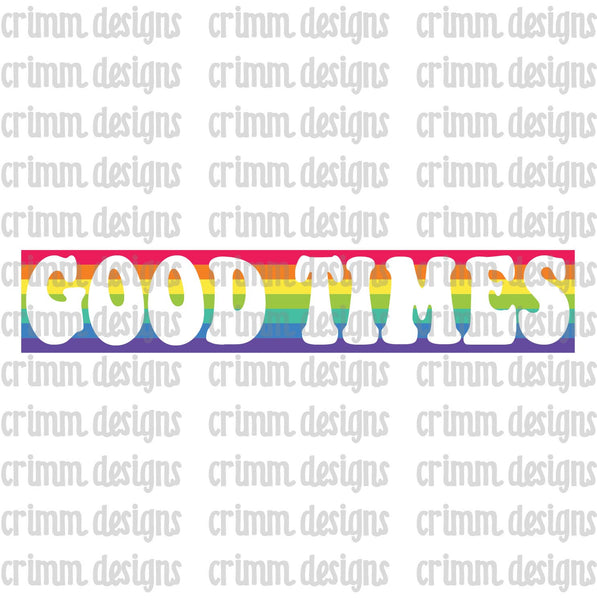 Retro Good Times Sublimation Design Download