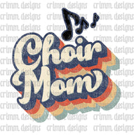 Retro Choir Mom Sublimation Design Download