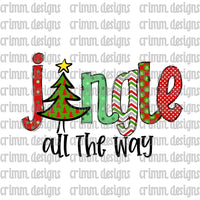 Jingle all the way Sublimation Transfer Design Download