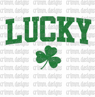 I Got Lucky and Lucky with Shamrock  - 2 files - Sublimation Design Download