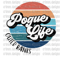 Pogue Life Outer Banks Sublimation Design Digital Download