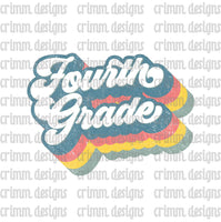 Retro Fourth Grade Back to School Sublimation Design Download