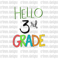 Hello Third Grade Back to School Sublimation Design Download