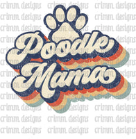 Retro Dog Mom Poodle Mama Sublimation Design Download