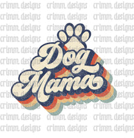 Retro Dog Mom Dog Mama Sublimation Design Download