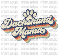 Retro Dog Mom Dachshund Mama Sublimation Design Download