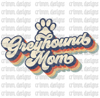 Retro Dog Mom Greyhound Mom Sublimation Design Download