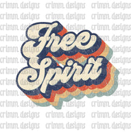 Retro Free Spirit Sublimation Design Download